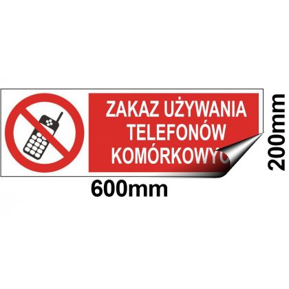 Naklejka Zakaz Używania Telefonów Komórkowych - Materiał Samoprzylepny Winyl - Rozmiar 600x200mm sklep BHP