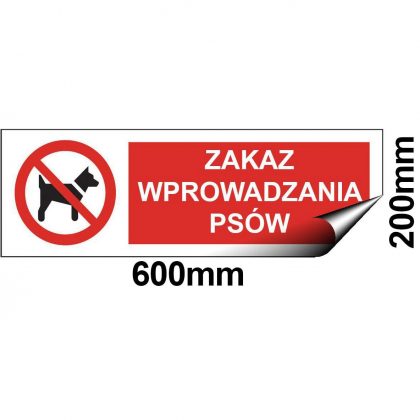 Naklejka Zakaz Wprowadzania Psów - Materiał Samoprzylepny Winyl - Rozmiar 600x200mm sklep BHP
